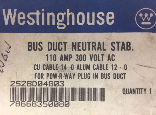 WESTINGHOUSE 2528D04G03 BUS DUCT NEUTRAL STAB 110 AMP 300 VAC