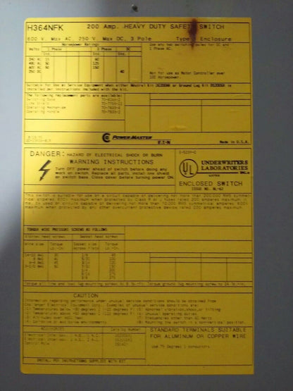 POWERMASTER EATON H364NFK, SAFETY SWITCH, 200A, 600V/250DC, 3P, 150 H.P., USED