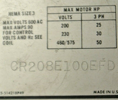 GENERAL ELECTRIC CR208E100EFD STARTER / NEMA SIZE 3 / 600VAC / 90A / 120V COIL