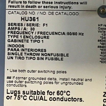 SQUARE D HU361 SAFETY SWITCH SER.F1 30A  NON FUSIBLE TYPE1 600VAC/VDC 30HP