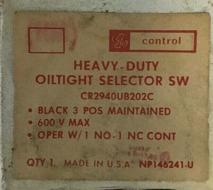 GENERAL ELECTRIC CR2940UB202C 600V BLACK 3 POS MAINTAINED OILTIGHT SEL.SWITCH