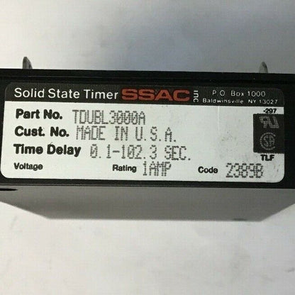 SSAC TDUBL3000A SOLID STATE TIMER 0.1-102.3SEC 1AMP CODE 2389B