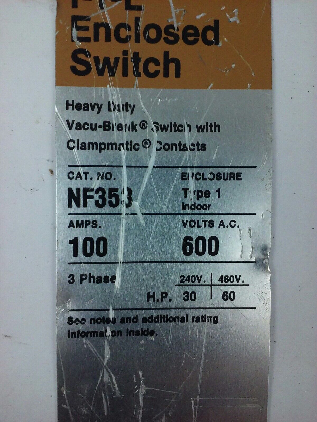 ITE SIEMENS NF353, TYPE 1, SAFETY SWITCH, 100A, 600V, 3PH, 60 MAX H.P., INDOOR