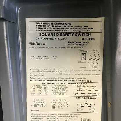 SQUARE D H322NA SAFETY SWITCH SER.D4 60A  FUSIBLE 600VAC/VDC 240VAC 15HP