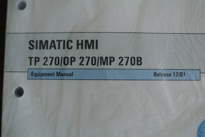 SIEMENS 6AV6591-1DC20-0AB0 SIMATIC HMI EQUIPMENT MANUAL - TP270/OP, 270/MP, 270B