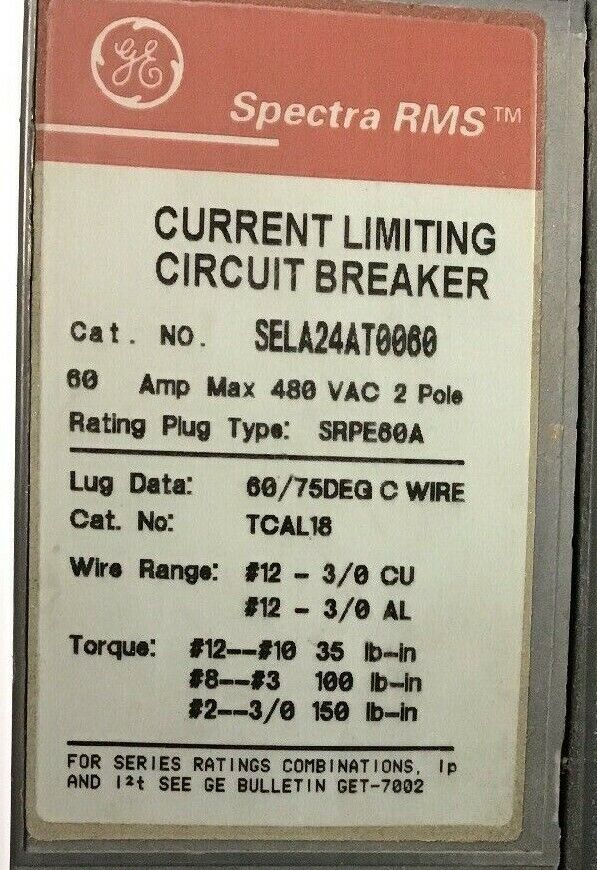 GE SELA24AT0060 CURRENT LIMITING  CIRCUIT BREAKER 60A 480VAC 2POLE W/O TRIP