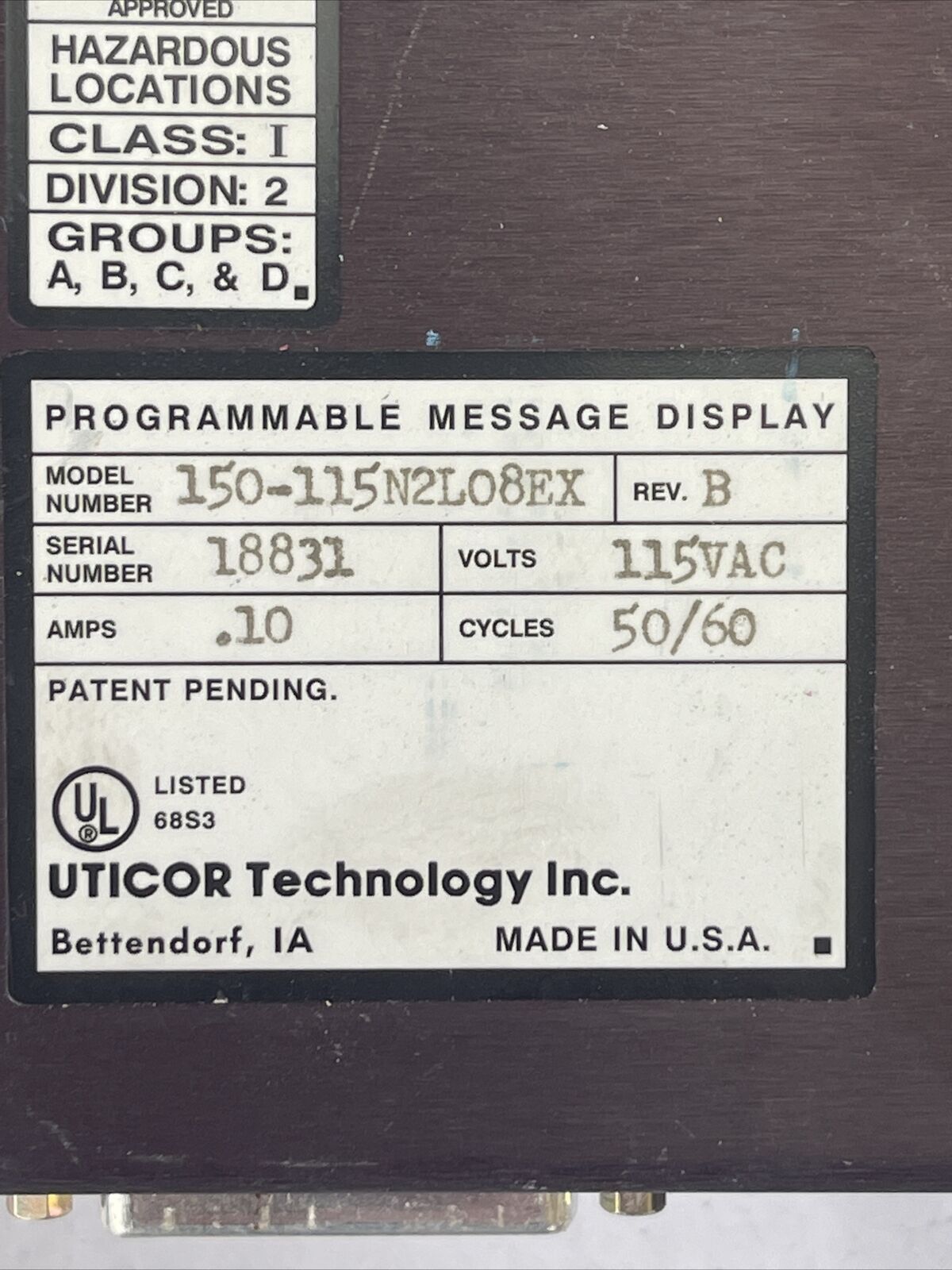 UTICOR 150-115N2L08EX PROGRAMMABLE MESSAGE DISPLAY REV B 115VAC 50/60CY 0.10AMP