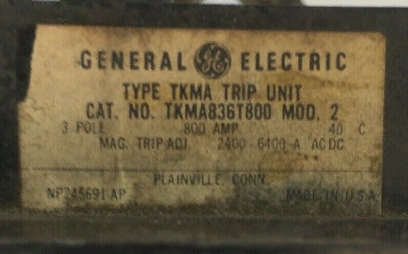 GE TKMA836T800 TRIP UNIT 800 AMP 3 POLE MAG TRIP ADJ 2400-6400A MOD 2