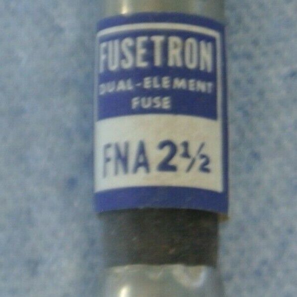 BOX of 10 / BUSS FNA2-1/2 FUSETRON FUSE / 2-1/2A, 125V / NEW SURPLUS / FNA 2-1/2