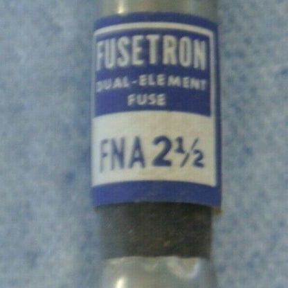 BOX of 10 / BUSS FNA2-1/2 FUSETRON FUSE / 2-1/2A, 125V / NEW SURPLUS / FNA 2-1/2