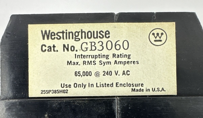 WESTINGHOUSE GB3060 CIRCUIT BREAKER 3POLE 60AMP 240VAC