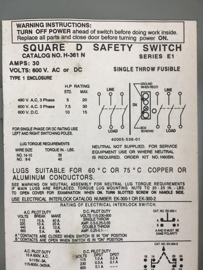 SQUARE D H-361 N NON FUSIBLE SAFETY SWITCH SER E1 600V 30A 30HP 3 POLE TYPE 1