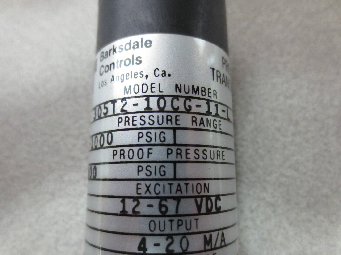 BARKSDALE 305T2-10CG-11-L PRESSURE TRANSDUCER RANGE 0-1000psig 12-67VDC 4-20mA