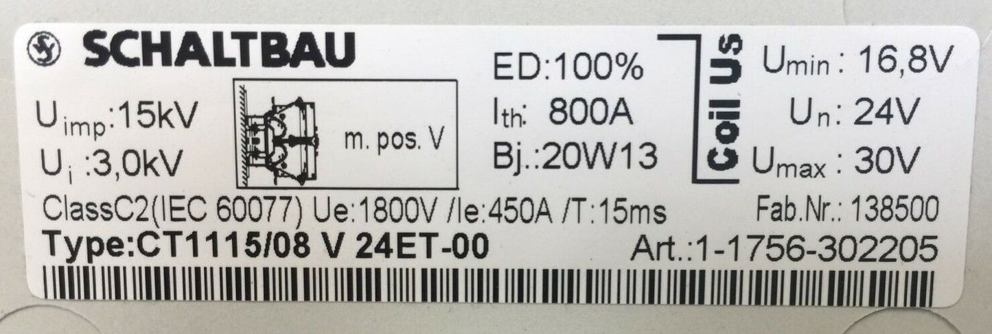 SCHALTBAU CT1115/08 V 24ET-00 POWER CONTACTOR CLASS C2 Ue:1800V /le:450A/T:15ms