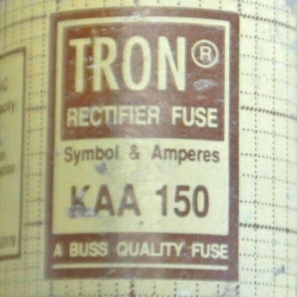 BUSSMANN / TRON KAA150 RECTIFIER FUSE / 150A / 130V / NEW SURPLUS / EACH