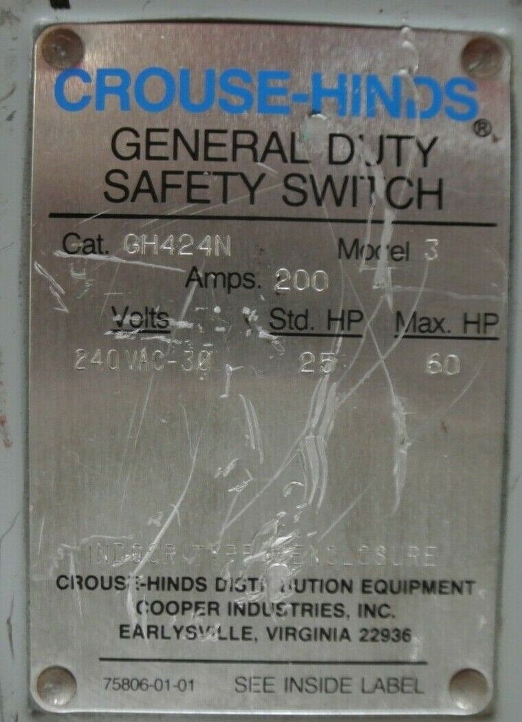 CROUSE-HINDS GH424N GENERAL DUTY FUSIBLE SAFETY SWITCH / 240V / 200A / 25HP