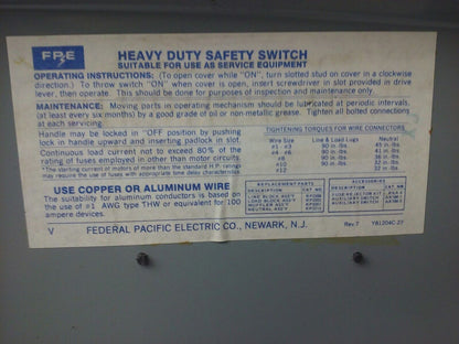 FPE 1132R FUSIBLE HEAVY DUTY SAFETY SWITCH 3P, 100A, 240VAC, 4 WIRE, 30HP