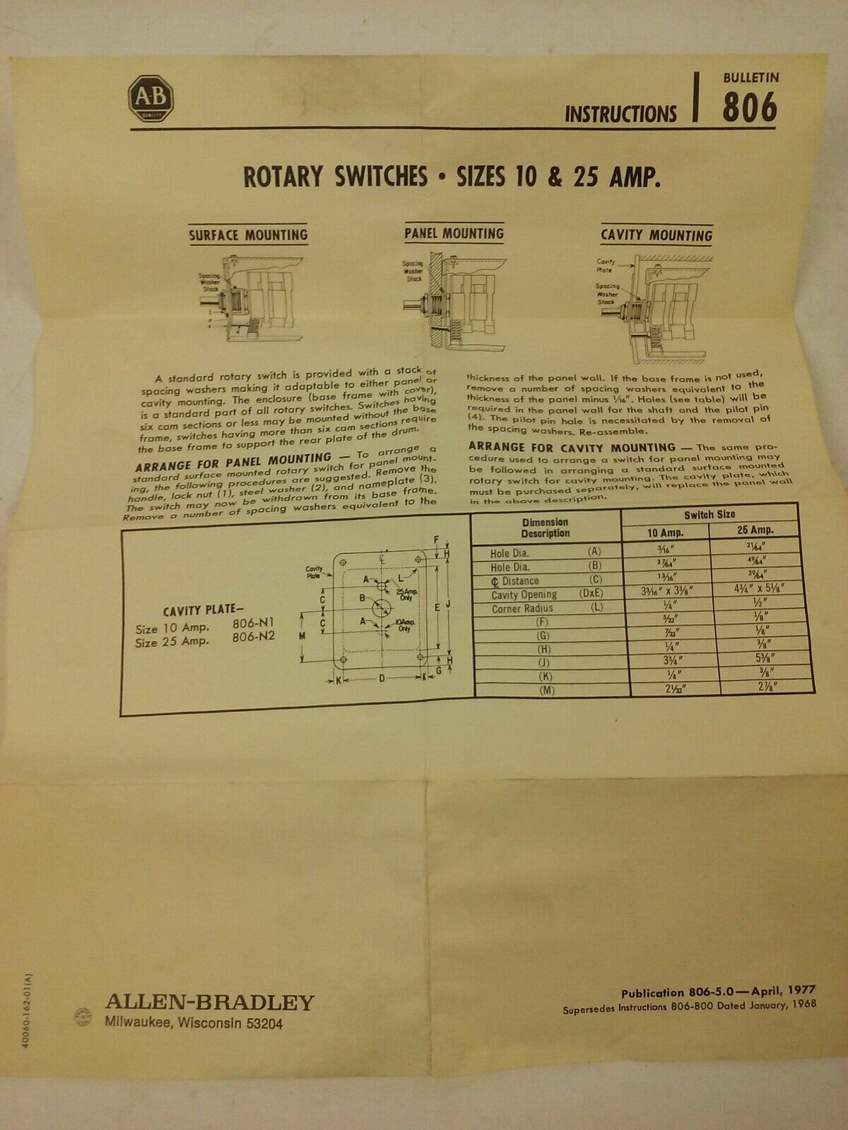 ALLEN BRADLEY 806-C102 SER. A, ROTARY PILOT SWITCH, 10A @ 600VAC,1A @ 115VDC,10P