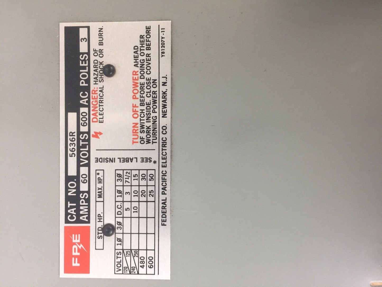 FPE 5636R HEAVY DUTY SAFETY SWITCH 60A 600VAC 3 POLE 50HP FEDERAL PACIFIC ELECTR