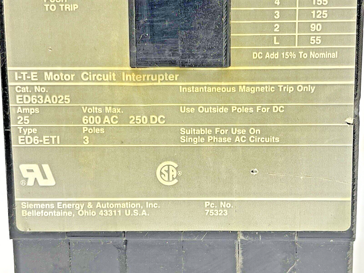 SIEMENS - ED63A025 - CIRCUIT INTERRUPTER - 25 A, 600 VAC, 3 POLE, TYPE ED6-ETI