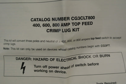 CUTLER-HAMMER CG3CLT800 / TOP FEED CRIMP LUG PAD KIT /  NEW SURPLUS