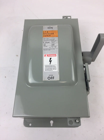 ITE F352H FUSIBLE SAFETY SWITCH 60 AMP 3POLE 600 VOLT WITH 3 60 AMP FUSE