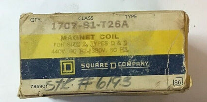 SQUARE D 1707-S1-T26A MAGNET COIL TYPES D&T 440V 60HZ/ 380V 50HZ