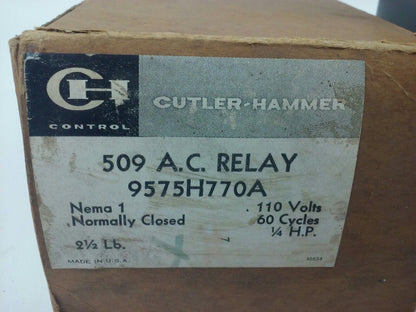 CUTLER HAMMER, 9575H770A, 509- A.C. RELAY, NEMA 1, 110V, 60 HZ, 1/4 H.P., NEW