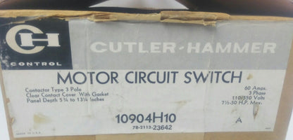 CUTLER-HAMMER 10904H10 A MOTOR CIRCUIT SWITCH, 60A, 3PH, 110/550V, 7.5/50HP, NEW