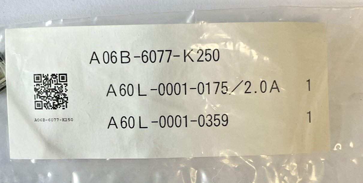 FANUC A06B-6077-K250 FUSE A60L-0001-0175 2.0A /A60L-0001-0359  ***LOTOF2***
