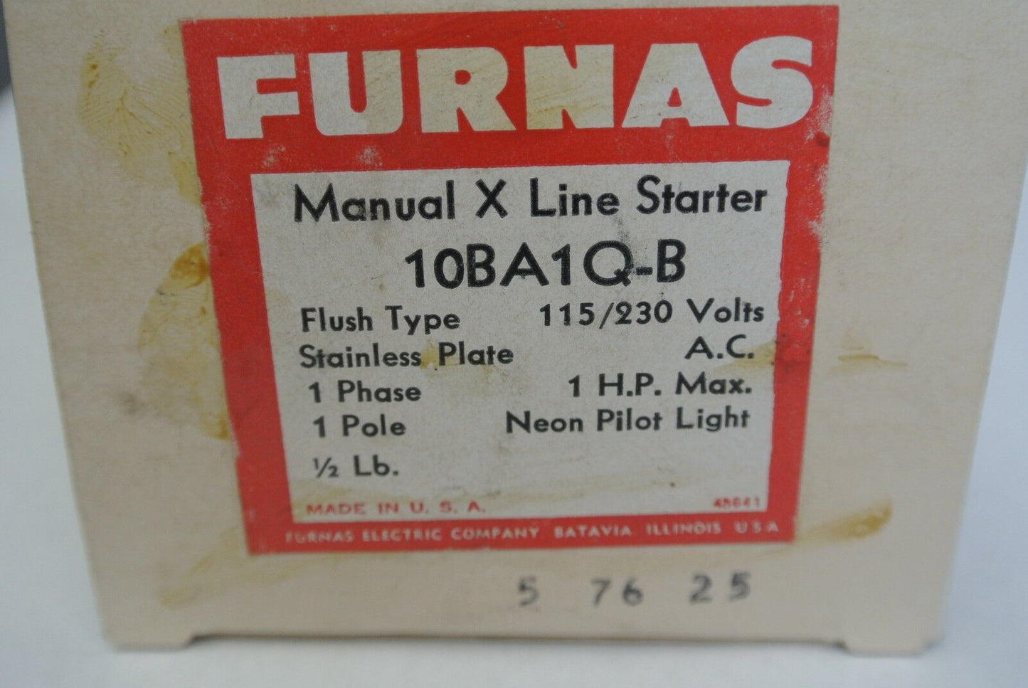 FURNAS 10BA1Q-B MANUAL X LINE STARTER 115/230V, w/ NEON PILOT LIGHT NEW SURPLUS