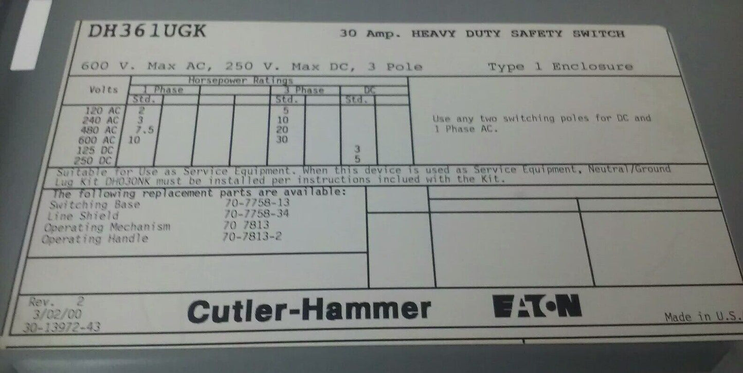 CUTLER HAMMER DH361UGK NON-FUSIBLE SAFETY SWITCH 3P 30A 600V 30HP TYPE 1