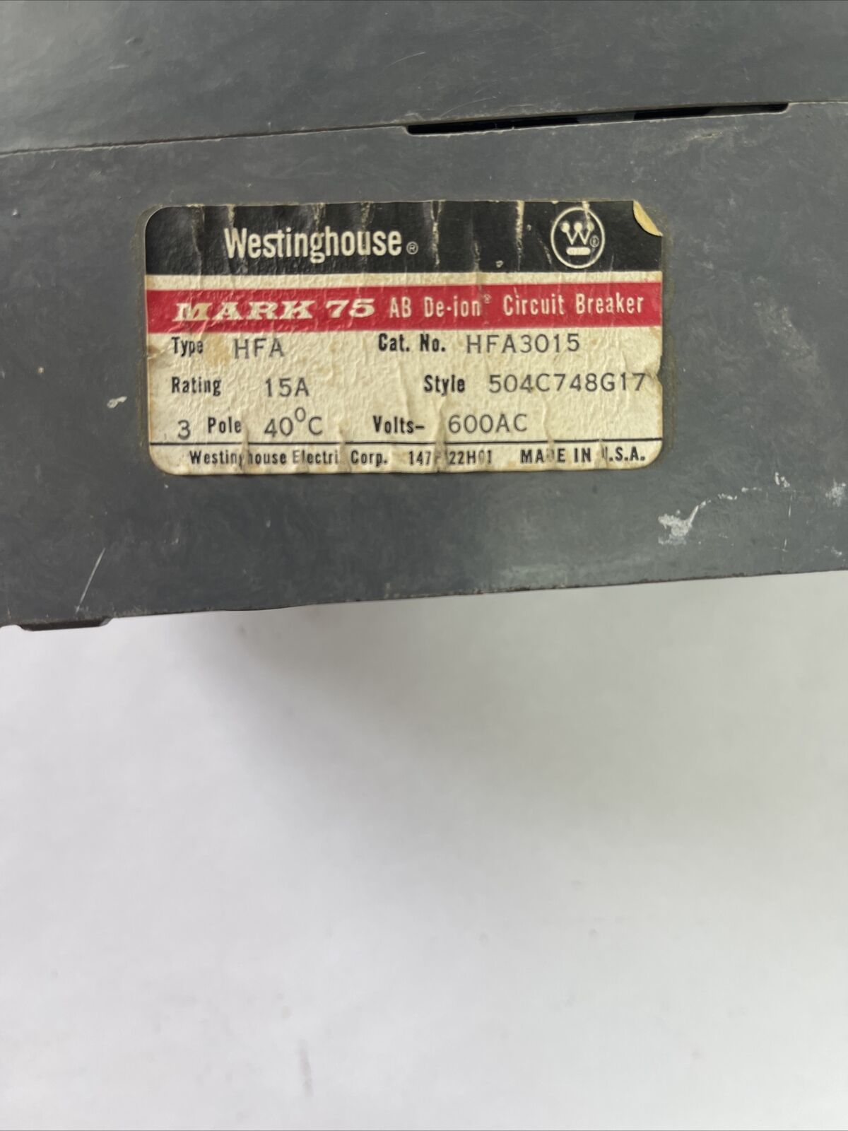 WESTINGHOUSE HFA3015 AB DE-ION CIRCUIT BREAKER 15AMP 3POLE 600VAC 504C748G17
