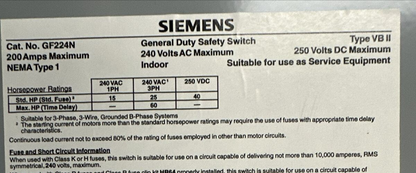 SIEMENS GF224N TYPE VB II 200A 240VAC 3PH 60HP 240VDC 40HP TYPE 1 FUSIBLE
