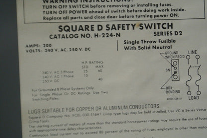 SQUARE D H224N FUSIBLE SAFETY SWITCH / 240V / 200A / H-224-N