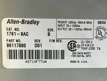 ALLEN BRADLEY 1791-8AC I/O BLOCK MODULE SER.B REV.D01 132VAC 60HZ