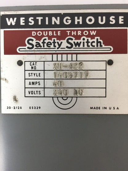 WESTINGHOUSE XU-422 DOUBLE THROW SAFETY SWITCH 60AMP 240VAC STYLE 1605719