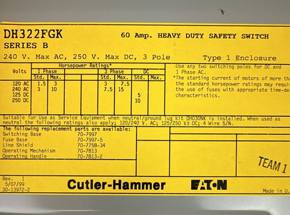 CUTLER HAMMER DH322FGK FUSIBLE SAFETY SWITCH 240VAC 3PH 15HP 250VDC 10HP 3P 60A
