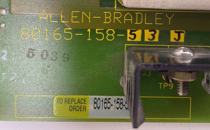 ALLEN BRADLEY 80165-158-53J SCRGD SCR GATE DRIVER CIRCUIT BOARD