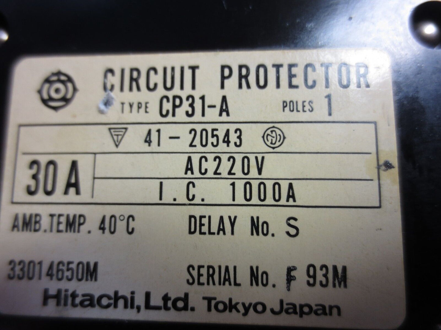 HITACHI CP31-A CIRCUIT PROTECTOR 30A 220VAC 1-POLE DELAY No. S