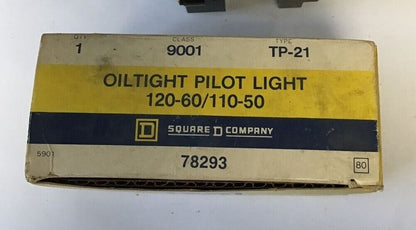SQUARE D 9001 TP-21 OILTIGHT PILOT LIGHT 120V-110V 60/50CY