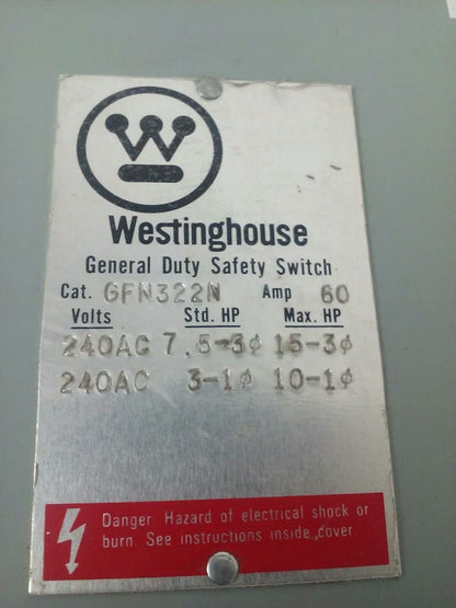 WESTINGHOUSE GFN322N FUSIBLE SAFETY SWITCH 2P 60A 240V 15HP TYPE 1 INDOOR