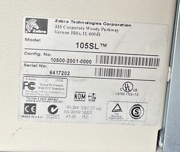ZEBRA 105SL THERMAL PRINTER 90-264VAC 3A 200W 47-63HZ****PARTS ONLY**** LOTOF3**