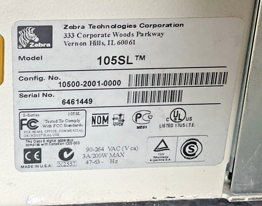 ZEBRA 105SL THERMAL PRINTER 90-264VAC 3A 200W 47-63HZ***PARTS ONLY***
