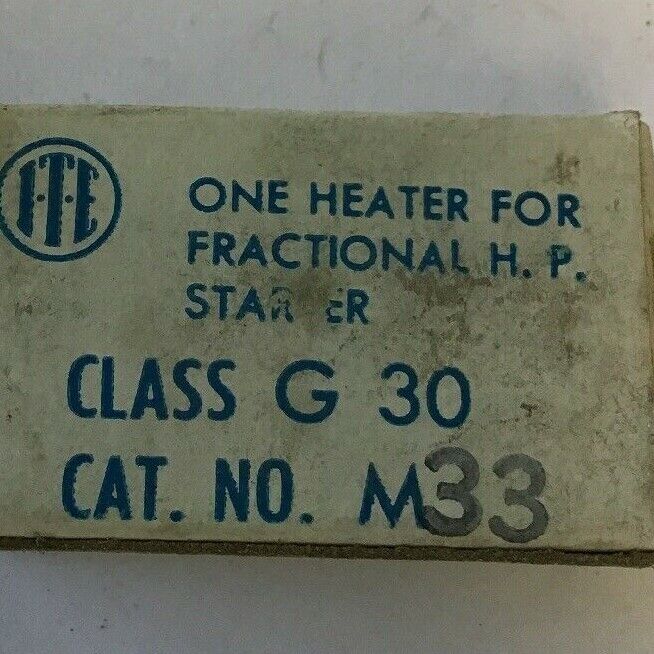 ITE M33 HEATER CLASS G30***LOTOF8***