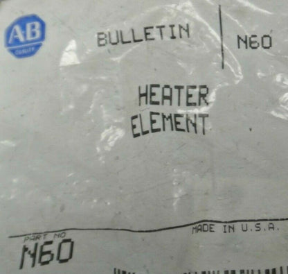 ALLEN-BRADLEY N60 / OVERLOAD HEATER ELEMENT / NEW SURPLUS