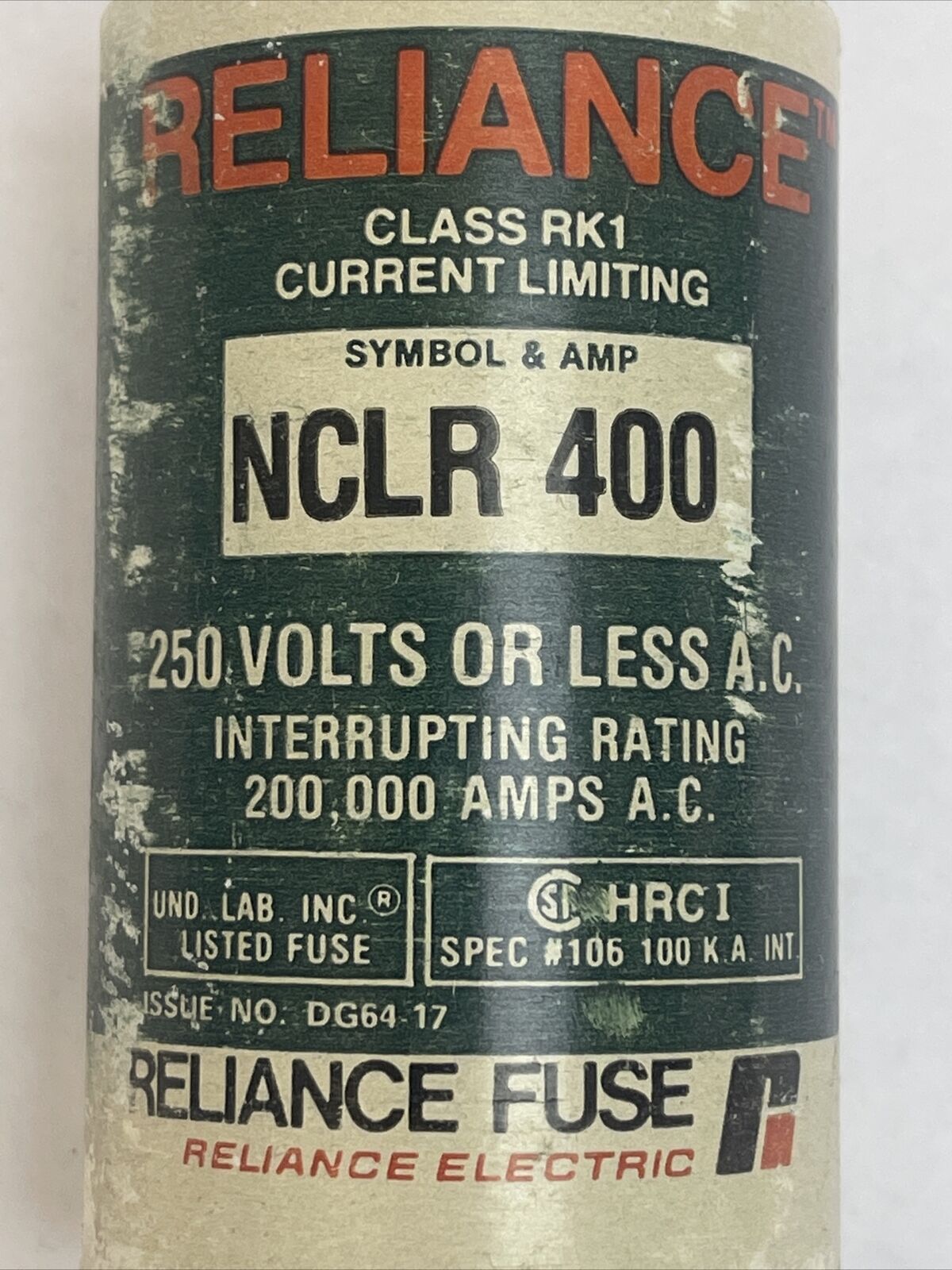 RELIANCE NCLR400 CURRENT LIMITING CLASS RK1 FUSE 250VAC 400AMP