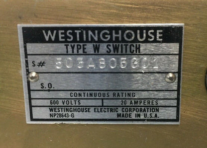 WESTINGHOUSE 503A805G01 TYPE W SWITCH 600 VOLTS 20 AMPERES