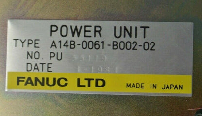 FANUC A14B-0061-B002-02 POWER UNIT / 200-220VAC, 50-60Hz