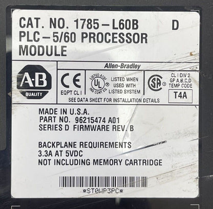 ALLEN BRADLEY 1785-L60B PLC 5/60 PROCESSOR MODULE SER D FIRMWARE REV B 5VDC 3.3A